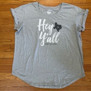 Home Free Tshirt Women’s XL (16/18) Gray “Hey Y’all” Texas Tee Rolled Sleeves